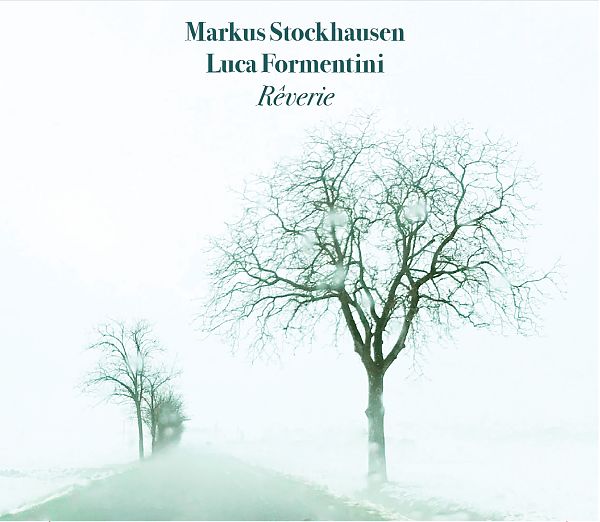 CD Cover: Rêverie, Markus Stockhausen, Luca Formentini